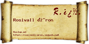 Rosivall Áron névjegykártya